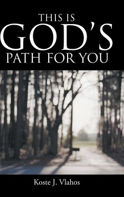 This Is God'S Path for You - Vlahos, Koste J.