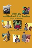 Green Boy and Stories of Other Creators