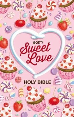 Niv, God's Sweet Love Holy Bible, Hardcover, Comfort Print - Zondervan
