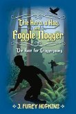 The Hero, a Hag, and Foggle-Nogger: The Race for Croggerpooey Volume 1
