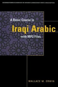 A Basic Course in Iraqi Arabic - Erwin, Wallace M