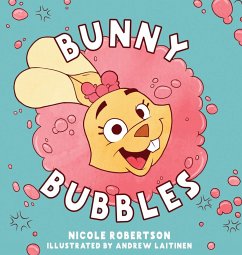 Bunny Bubbles - Robertson, Nicole