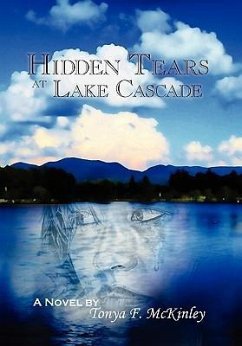Hidden Tears at Lake Cascade