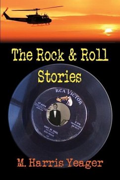The Rock & Roll Stories - Yeager, M. Harris