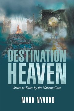 Destination Heaven - Nyarko, Mark