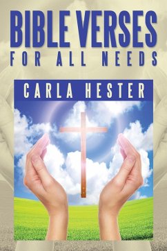 Bible Verses for All Needs - Hester, Carla