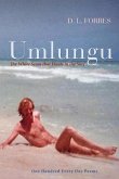 Umlungu: The White Scum That Floats in the Surf Volume 2
