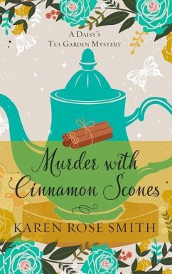 Murder with Cinnamon Scones - Smith, Karen Rose