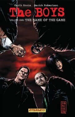 The Boys Volume 1: The Name of the Game - Garth Ennis Signed - Ennis, Garth