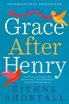 Grace After Henry - Shortall, Eithne