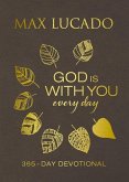God Is with You Every Day (Large Text Leathersoft)