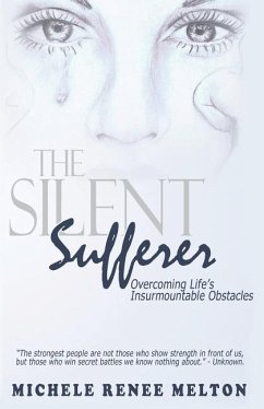 The Silent Sufferer - Melton, Michele Renee