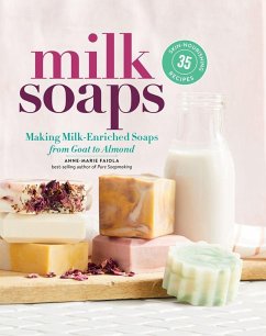 Milk Soaps - Faiola, Anne-Marie