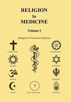 Religion in Medicine Volume I - Dawson, John B.