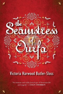 The Seamstress of Ourfa - Harwood Butler-Sloss, Victoria