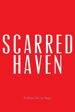 Scarred Haven - Vega, Andrea De La