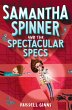 Samantha Spinner and the Spectacular... - Bild 1