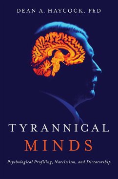 Tyrannical Minds - Haycock, Dean A.