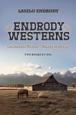 Endrody Westerns: Lieutenant Wilson - Walter Hoffman Volume 1