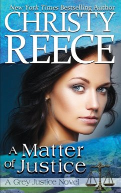 A Matter Of Justice - Reece, Christy