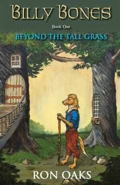 Beyond the Tall Grass (Billy Bones, #1) - Oaks, Ron