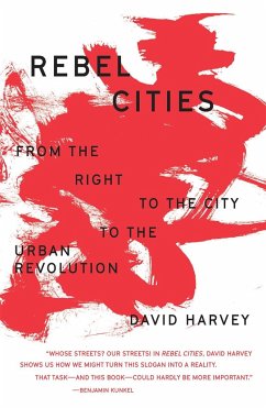 Rebel Cities - Harvey, David