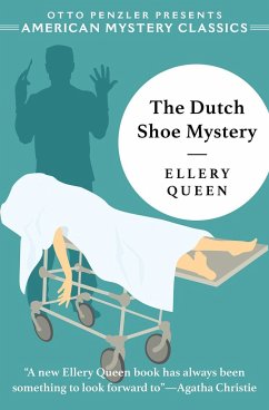 The Dutch Shoe Mystery - Queen, Ellery