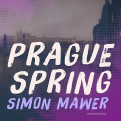 Prague Spring - Mawer, Simon