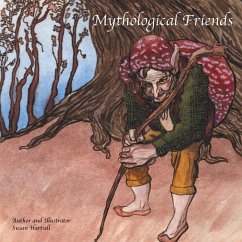 Mythological Friends - Hartsell, Susan
