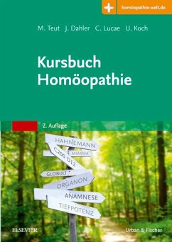 Kursbuch Homöopathie (eBook, ePUB) - Teut, Michael; Dahler, Jörn; Lucae, Christian; Koch, Ulrich