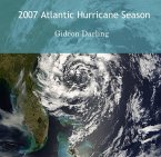 2007 Atlantic Hurricane Season (eBook, PDF) 2007 Atlantic Hurricane Season (eBook, PDF)