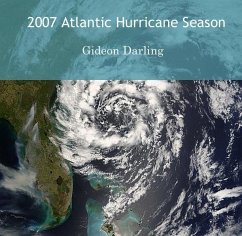 2007 Atlantic Hurricane Season (eBook, PDF) - Darling, Gideon