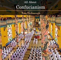 All About Confucianism (eBook, PDF) - Mcdonough, Rosy