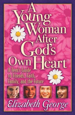 Young Woman After God's Own Heart (eBook, ePUB) - Elizabeth George