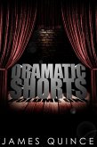 Dramatic Shorts (eBook, ePUB)