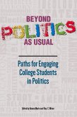 Beyond Politics As Usual (eBook, PDF)