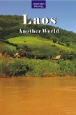 Laos - Another World (eBook, ePUB)