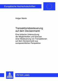 Transaktionsbesteuerung auf dem Devisenmarkt (eBook, PDF) - Martin, Holger