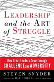 Leadership and the Art of Struggle (eBook, ePUB)