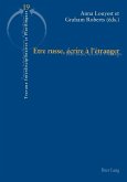 Etre russe, ecrire a l'etranger (eBook, PDF)