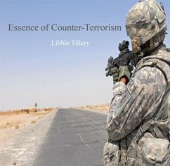 Essence of Counter-Terrorism (eBook, PDF) - Tillery, Libbie