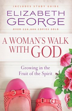 Woman's Walk with God (eBook, ePUB) - Elizabeth George