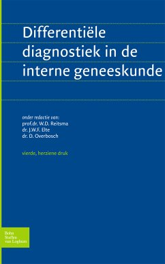 Differentiele diagnostiek in de interne geneeskunde (eBook, PDF) - Hamer, J.P.M.; Smeenk, F.W.J.M.; van der VAO/ Hoeven, J.G.; Donker, A.J.M.; Valentijn, R.M.; Reitsma, W.D.; Nieuwenhuizen Kruseman, A.C.; Mulder, C.J.J.; Gerdes, V.E.A.; Slee, P.H.T.J.; Hillen, H.F.P.; Reiss, P.; Prinsen, J.A.M.M.; Overbosch, D.; Naafs, B.; Breedveld, F.C.; Siewertsz van Reesema, W.; Baarsma, G.S.; Roos, R.A.C.; Thé, G.K.H.; Bleijenberg, G.; van der Meer, J.W.M.; van Everdingen, J.J.E.