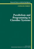 Parallelism and Programming in Classifier Systems (eBook, PDF)