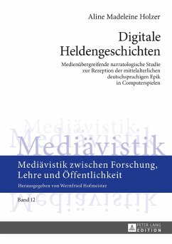 Digitale Heldengeschichten (eBook, ePUB) - Aline Madeleine Holzer, Holzer