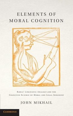 Elements of Moral Cognition (eBook, ePUB) - Mikhail, John
