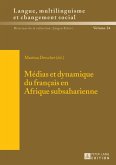 Medias et dynamique du francais en Afrique subsaharienne (eBook, ePUB)