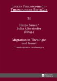 Migration in Theologie und Kunst (eBook, ePUB)