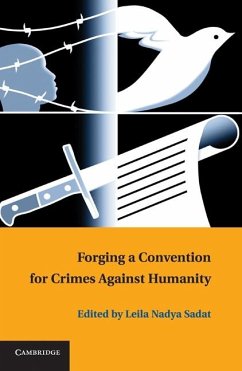 Forging a Convention for Crimes against Humanity (eBook, ePUB)