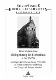 Ideologisierung des Kirchenbaus in der NS-Zeit (eBook, PDF)